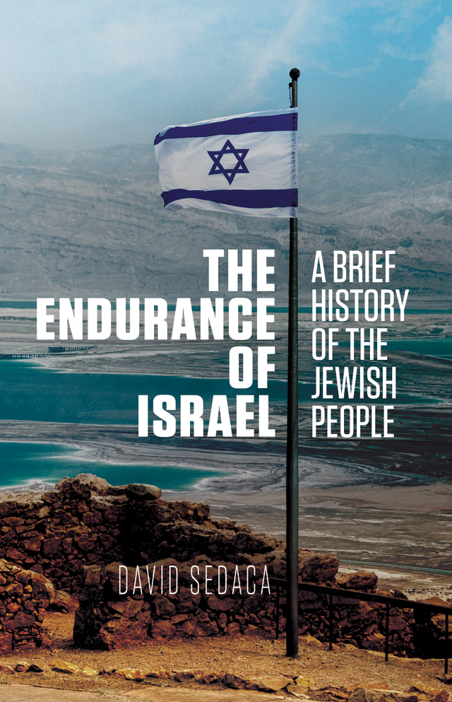 Misbrug har en finger i kagen mistet hjerte THE ENDURANCE OF ISRAEL: A BRIEF HISTORY OF THE JEWISH PEOPLE